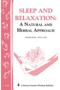 Sleep and Relaxation: A Natural and Herbal Approach