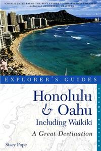 Explorer's Guide Honolulu & Oahu: A Great Destination