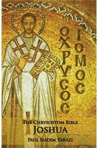 The Chrysostom Bible - Joshua: A Commentary