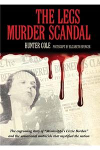 The Legs Murder Scandal