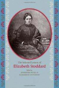 Selected Letters of Elizabeth Stoddard