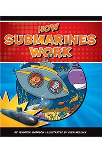 How Submarines Work