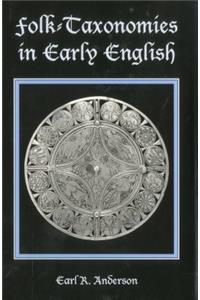 Folk-Taxonomies in Early English