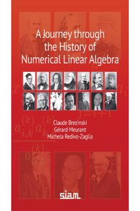 A Journey through the History of Numerical Linear Algebra