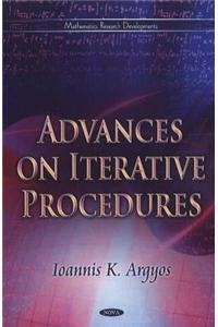 Advances on Iterative Procedures