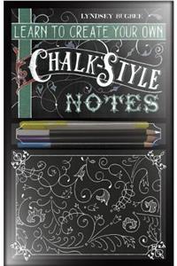 Learn to Create Your Own Chalk Style Notes: Includes White Gel Pens, Chalk Pencils, Black Paper Note Cards and Postcards and an 32 Page Instruction Book: Includes White Gel Pens, Chalk Pencils, Black Paper Note Cards and Postcards and an 32 Page Instruction Book