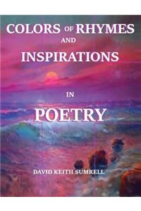 Colors of Rhymes and Inspirations in Poetry