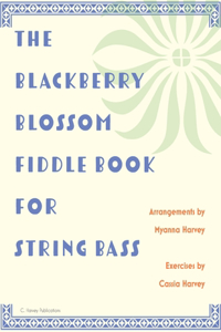 Blackberry Blossom Fiddle Book for String Bass
