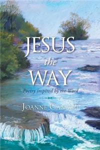 Jesus The Way