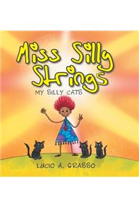 Miss Silly Strings