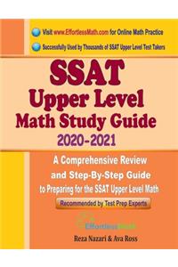 SSAT Upper Level Math Study Guide 2020 - 2021