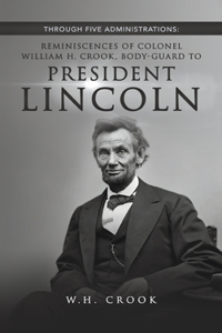 Through Five Administrations