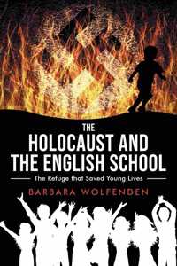 The Holocaust and the English School