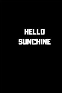 Hello Sunchine
