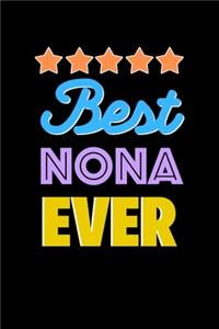 Best Nona Evers Notebook - Nona Funny Gift