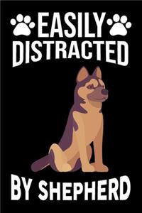 Easily Distracted By Shepherd