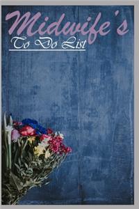 Midwife's To Do List
