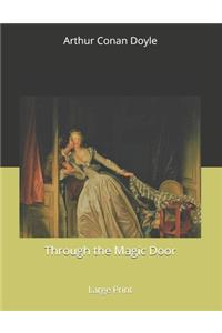 Through the Magic Door