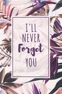 Password Book I'll Never Forget You