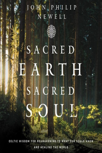 Sacred Earth, Sacred Soul Lib/E