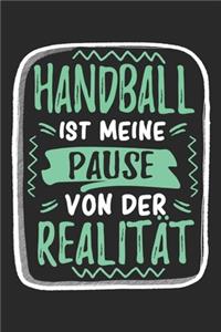 Handball Ist Meine Pause Von Der Realität