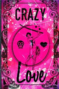 Crazy Love