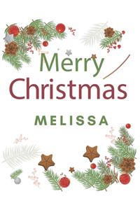 Merry Christmas Melissa