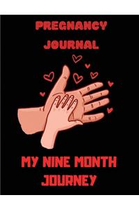 Pregnancy Journal My Nine Month Journey