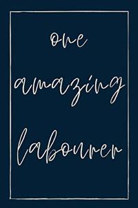 One amazing labourer