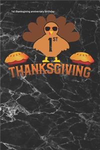 1st thanksgiving anniversary birthday
