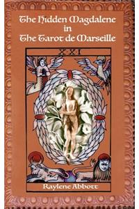 The Hidden Magdalene in The Tarot de Marseille