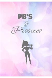 Pb's And Prosecco