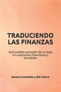 Traduciendo Las Finanzas