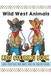 Wild West Animals Kids Coloring Book Large Color Pages With White Space For Creative Designs