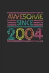 Awesome Since 2004