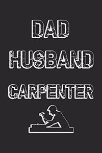 Dad Husband Carpenter