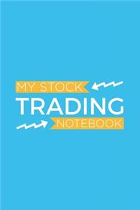 My Stock Trading Notebook