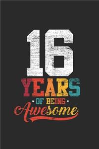 16 Years Of Being Awesome