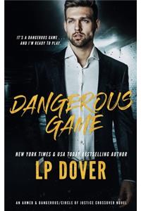 Dangerous Game