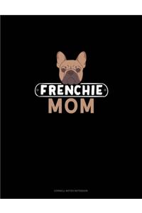 Frenchie Mom