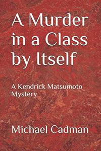 Murder in a Class by Itself