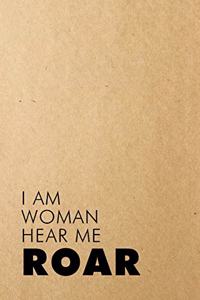I Am Woman, Hear Me Roar