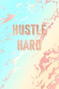 Hustle Hard