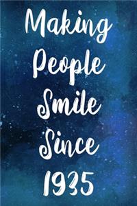 Making People Smile Since 1935