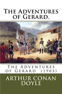 Adventures of Gerard.
