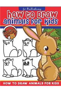 How to Draw Animals for Kids