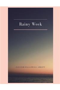 Rainy Week