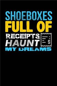 Shoeboxes Full of Receipts Haunt My Dreams