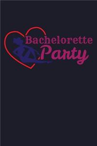 Bachelorette Party