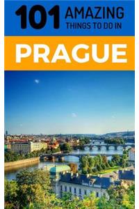 101 Amazing Things to Do in Prague